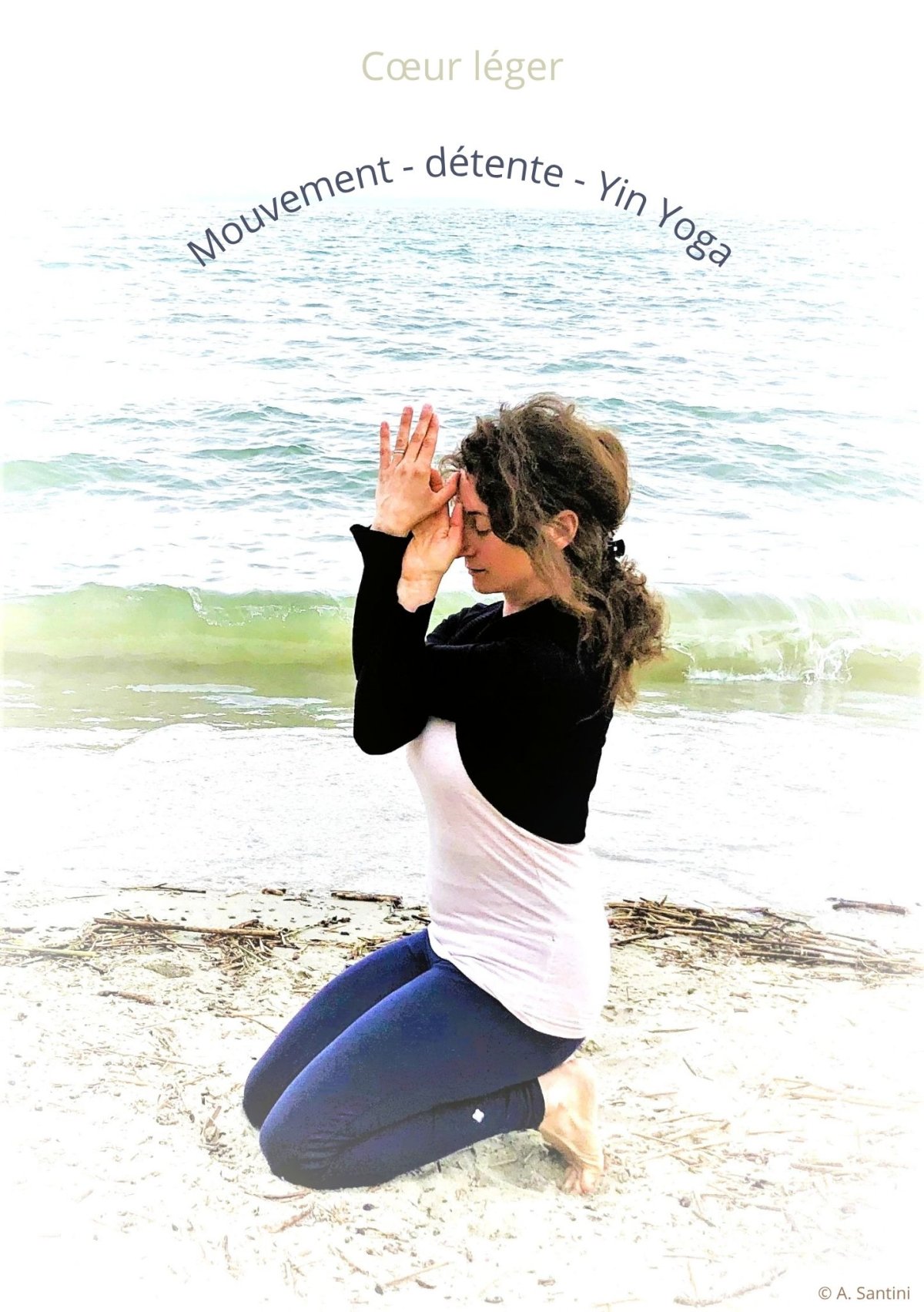 Ayez le coeur léger! - Mouvement - détente - Yin Yoga